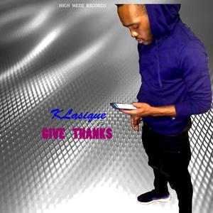 GIVE THANKS (Explicit)