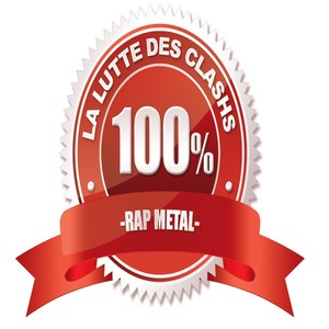 La lutte des clashs (100% rap metal)