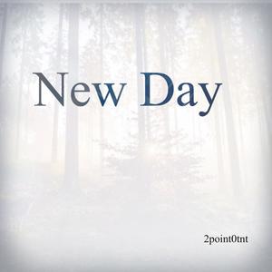New Day (Reprise)