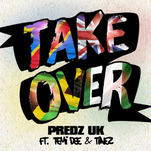 Take Over(feat. Temi Dee & Tinez)