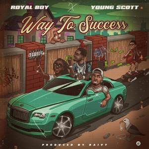 Way To Success (Explicit)