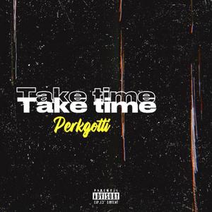 Take time (Explicit)
