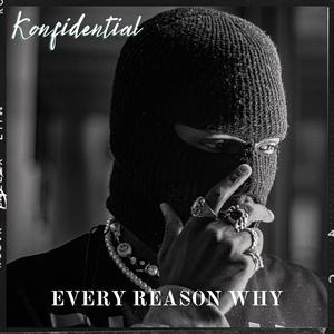 Every Reason Why (Explicit)