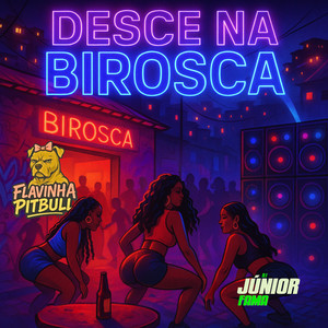 Desce na birosca (Explicit)