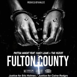 Fulton County (feat. Chris Lowe & The Voices)