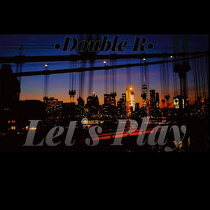 Let's Play (Explicit)