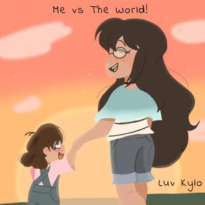Me vs The World! (Explicit)