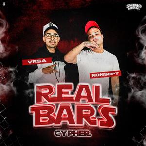 Real Bars 25 (feat. Vrsa & Konsept) (Explicit)