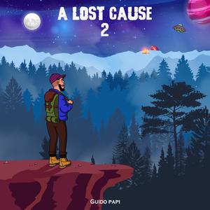 A Lost Cause 2 (Explicit)