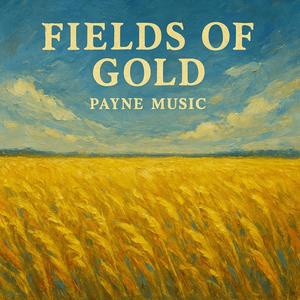Fields of Gold