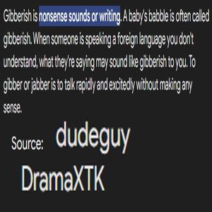 Gibberish Song (feat. DramaXTK) (Explicit)