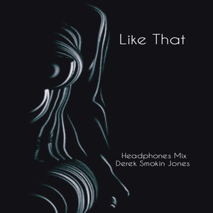 Like That (Headphones Mix)