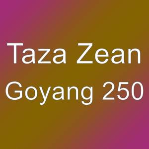 Goyang 250