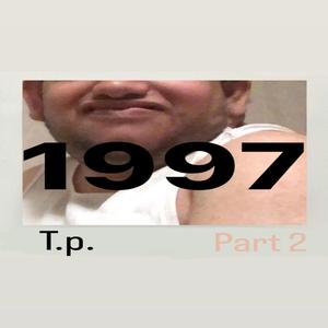 1997 (thomas's version) part 2 [Explicit]