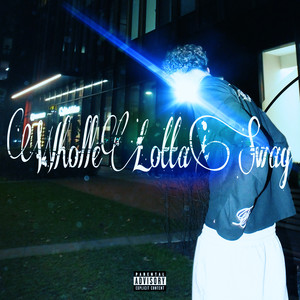 WholleLottaSwag (Explicit)