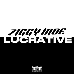 Lucrative (Explicit)