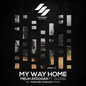 My Way Home (7even|GR|Remix)
