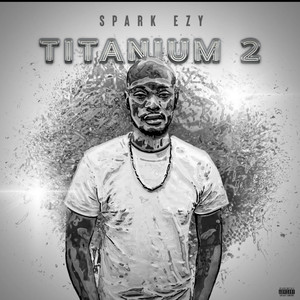 Titanium 2 (Explicit)