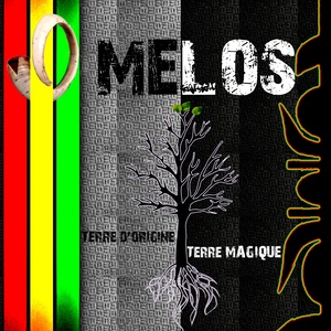 Melos (Terre d'origine, terre magique)