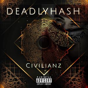 Civilianz (feat. Bnews, Jaydes & Blandon) (Explicit)