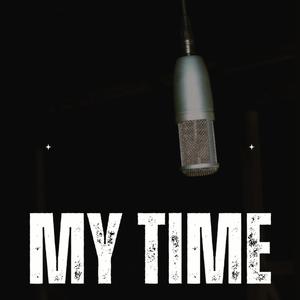 My Time (Explicit)