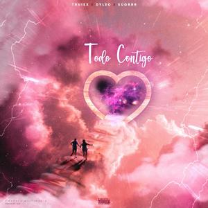 Todo Contigo  (feat. Dyleo & Sugrrr) (Special Version)