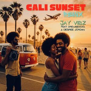 Cali Sunset (feat. DrewBeKool & Desiree Jordan) [Remix] [Explicit]