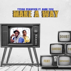 Make a Way (feat. Angie Rose)