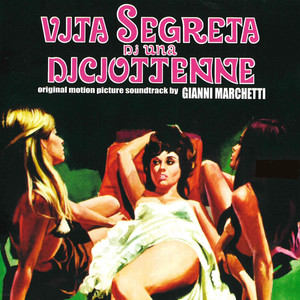 Vita segreta di una diciottenne (Original Motion Picture Soundtrack)