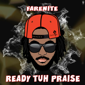 Ready tuh Praise (Higher Standards Riddim)