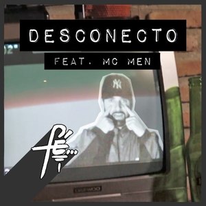 Desconecto (Explicit)