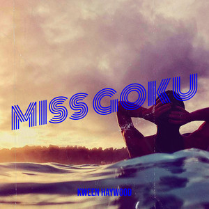 Miss Goku (Explicit)