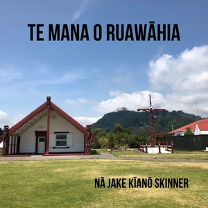 Te Mana O Ruawāhia