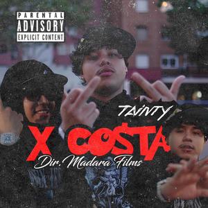 X CO$tA (Explicit)