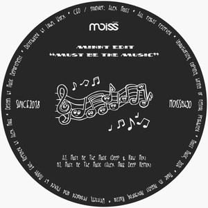 Must Be The Music (Alex Maiz Deep Remix)
