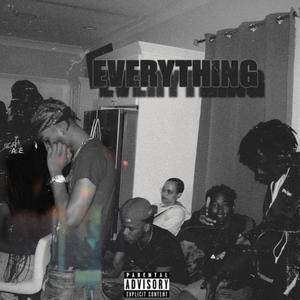 EVERYTHING (Explicit)