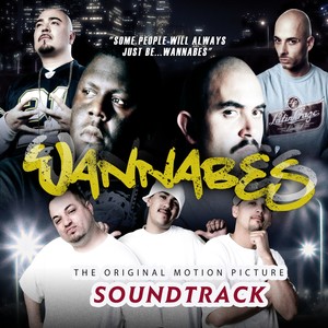 Wannabes (Original Motion Picture Soundtrack) [Explicit]