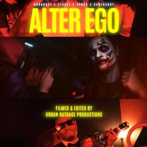 Alter Ego (feat. Gabe Hardy, 313.kez, 23ron & ily ENT) (Explicit)