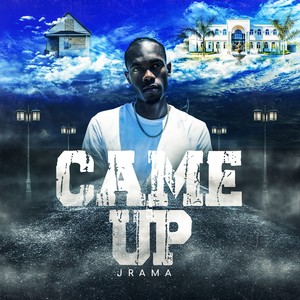 Came Up (Explicit)