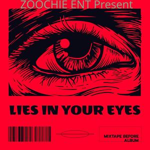 Lies in your eyes (Explicit)