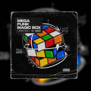 MEGA FUNK MAGIC BOX (Explicit)