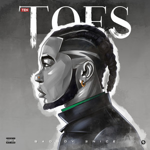 Ten Toes (Explicit)