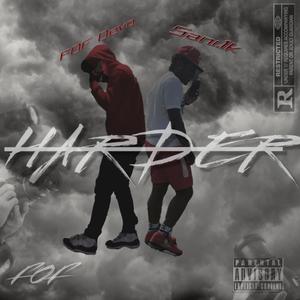 Harder (Explicit)