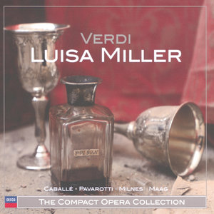 Verdi: Luisa Miller (威尔第：路易莎·米勒)