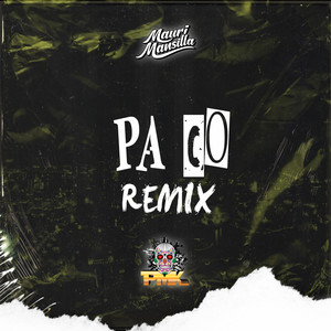 Pa Co (Remix) [Explicit]