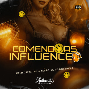 Comendo as Influence (Explicit)