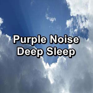 purple noise deep sleep