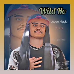 Wild Ho (Explicit)