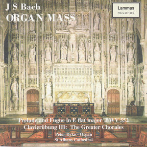 Bach: Organ Mass