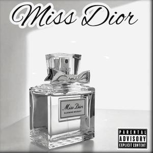 Miss Dior (Explicit)